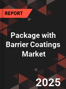Global Package with Barrier Coatings Market