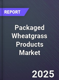 Packaged Wheatgrass Products Global Market