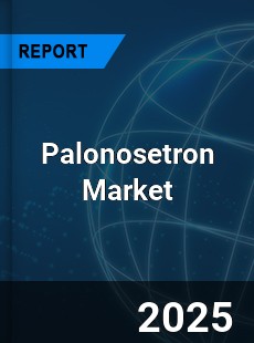 Global Palonosetron Market