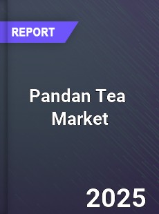 Global Pandan Tea Market
