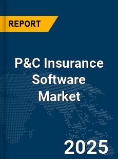 Global P amp C Insurance Software Market