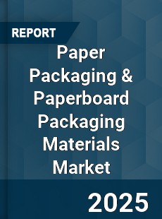 Global Paper Packaging amp Paperboard Packaging Materials Market