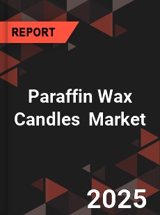 Global Paraffin wax candles Market