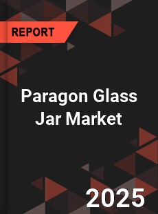 Global Paragon Glass Jar Market