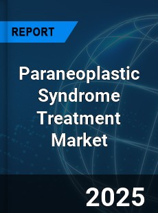 Paraneoplastic Syndrome Treatment Market
