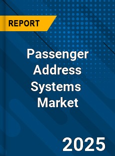 Global Passenger Address Systems Outlook