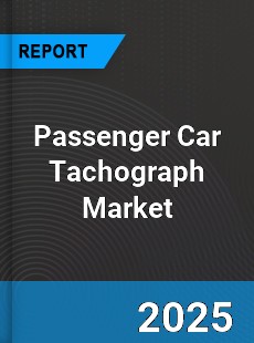 Passenger Car Tachograph Global Market