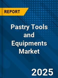 Global Pastry Tools and Equipments Market