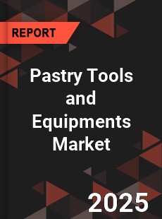 Global Pastry Tools and Equipments Market