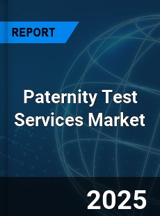Paternity Test Services Global and China Top Players Market