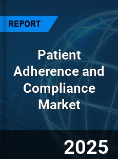 Global Patient Adherence and Compliance Industry