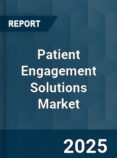 Global Patient Engagement Solutions Market