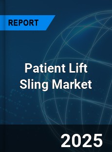 Global Patient Lift Sling Market