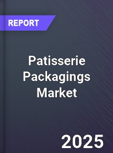 Global Patisserie Packagings Market