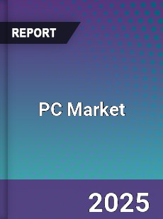 Global PC Market Report by Key Players Types Applications