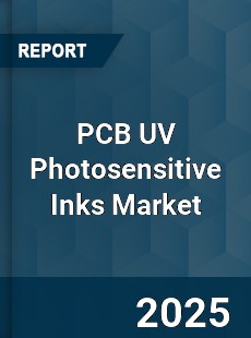PCB UV Photosensitive Inks Market