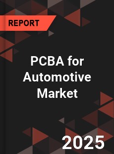 Global PCBA for Automotive Market