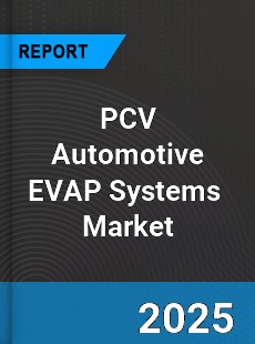 Global PCV Automotive EVAP Systems Professional Survey Report