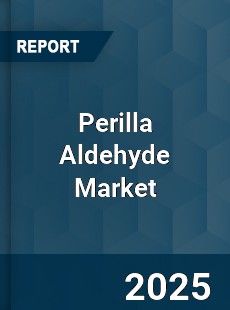 Global Perilla Aldehyde Market