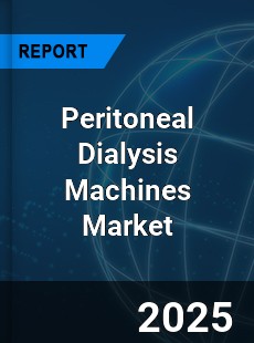 Peritoneal Dialysis Machines Market