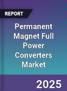 Permanent Magnet Full Power Converters Market