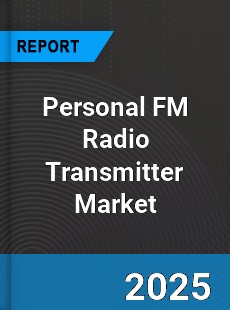 Global Personal FM Radio Transmitter Market