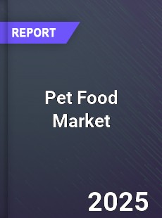 Pet Food Market Industry Dynamics Market Size And Opportunity