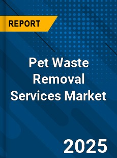 Pet Waste Removal Services Global and China Top Players Market