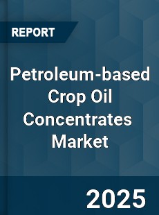 Global Petroleum based Crop Oil Concentrates Industry