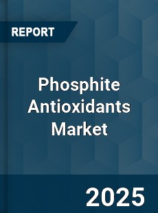 Global Phosphite Antioxidants Industry