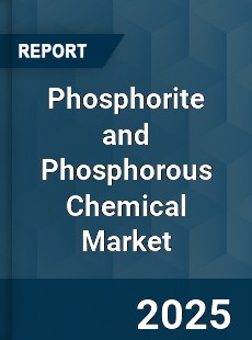 Global Phosphorite and Phosphorous Chemical Market