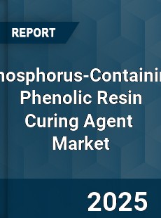 Global Phosphorus Containing Phenolic Resin Curing Agent Industry