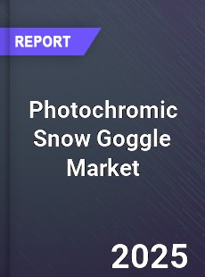 Global Photochromic Snow Goggle Industry