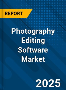 Global Photography Editing Software Market