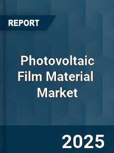 Global Photovoltaic Film Material Industry
