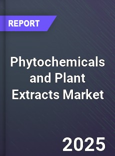 Global Phytochemicals and Plant Extracts Market
