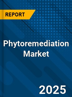 Global Phytoremediation Market