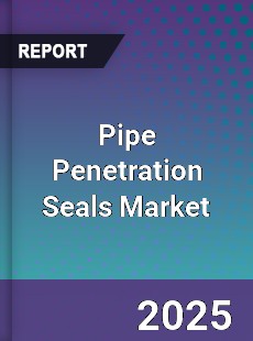 Pipe Penetration Seals Global Market