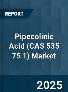 Global Pipecolinic Acid Market