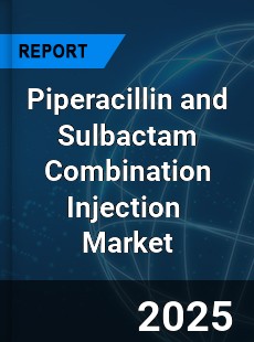 Global Piperacillin and Sulbactam Combination Injection Industry