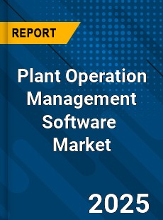Global Plant Operation Management Software Industry