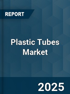 Global Plastic Tubes Industry