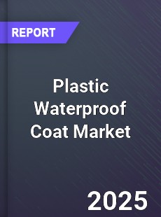 Global Plastic Waterproof Coat Industry