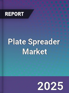 Global Plate Spreader Market
