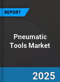 Pneumatic Tools Global Market