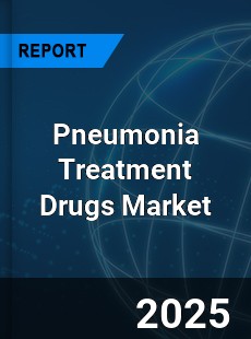 Global Pneumonia Treatment Drugs Market
