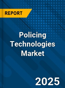 Global Policing Technologies Industry