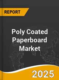 Worldwide Poly Coated Paperboard Market