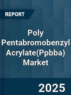 Global Poly Pentabromobenzyl Acrylate Market