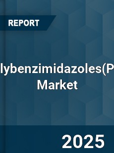 Global Polybenzimidazoles Market